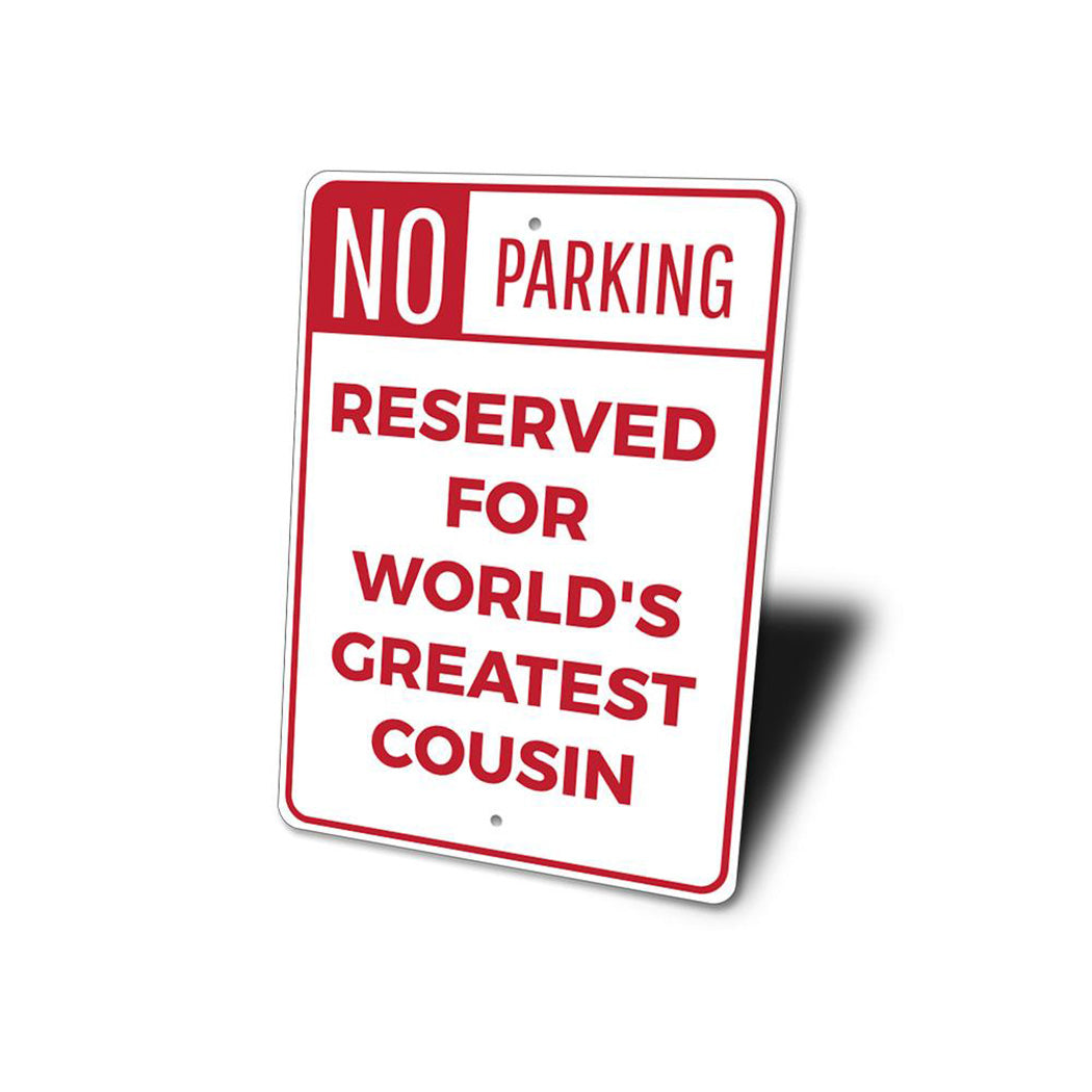 Cousin Parking Sign