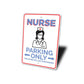 Nurse Parking Sign