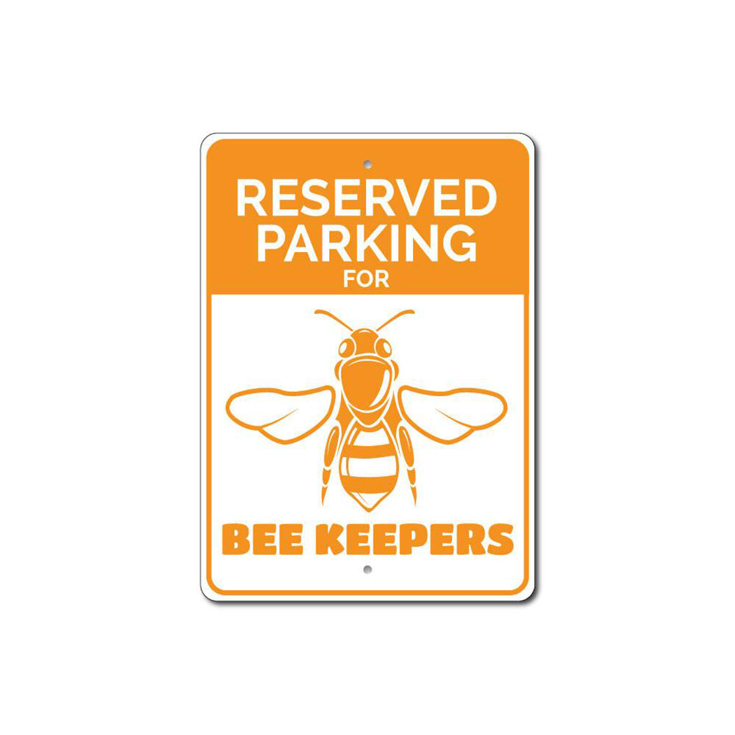 Bee Keeper Parking Sign