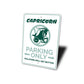 Capricorn Parking Sign