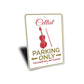 Cellist Parking Sign