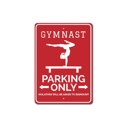 Gymnast Parking Sign