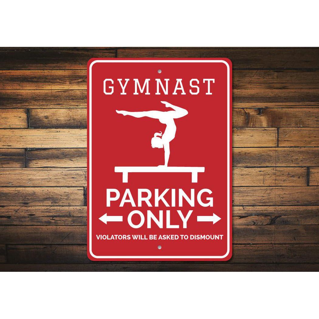 Gymnast Parking Sign