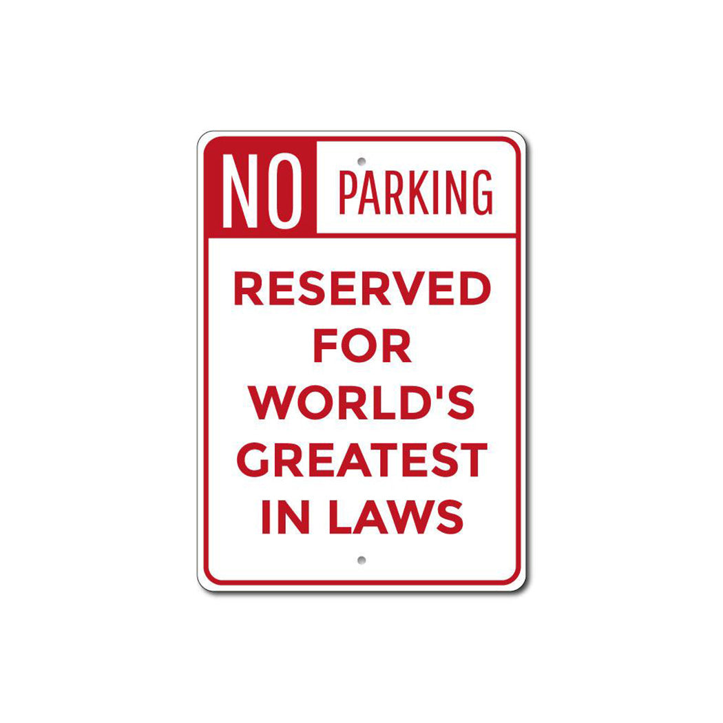 In Laws Parking Sign