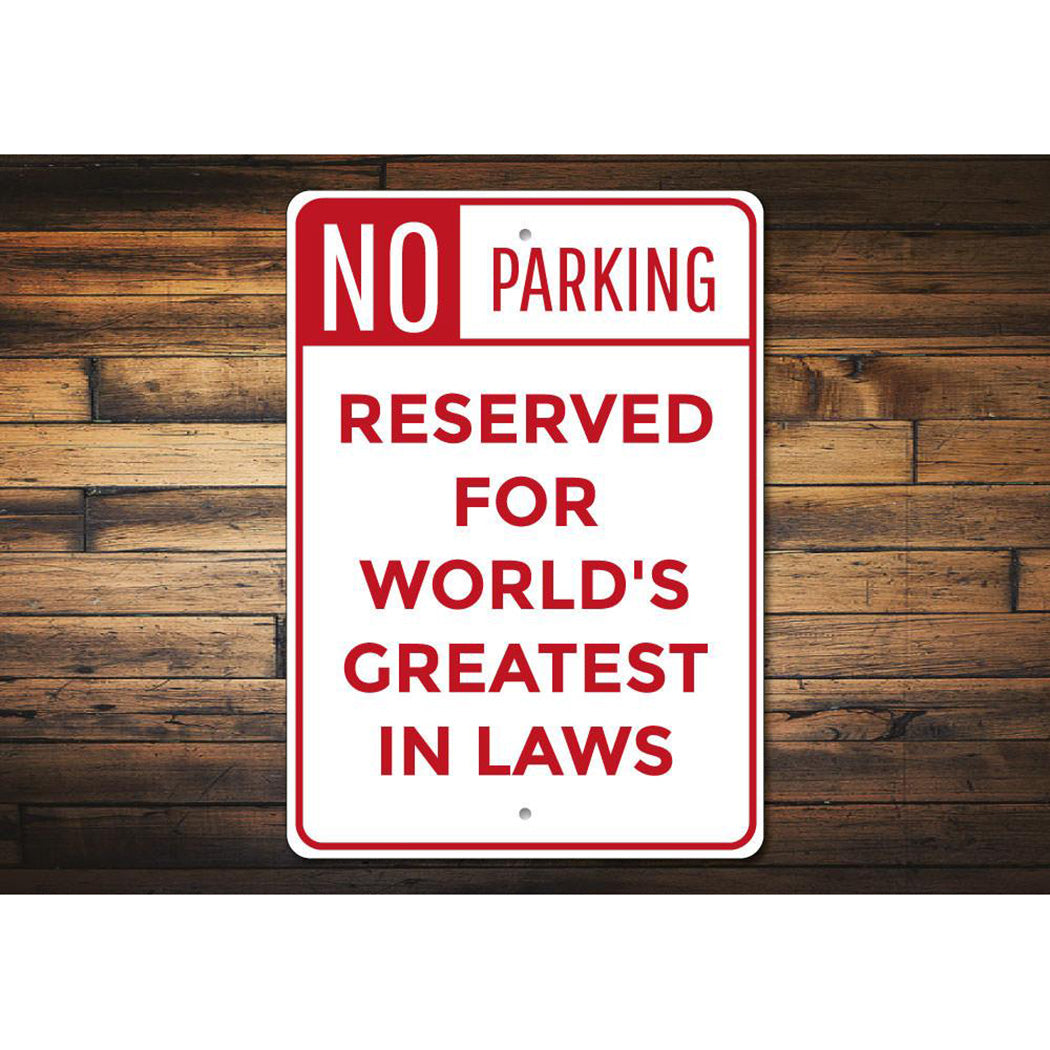 In Laws Parking Sign