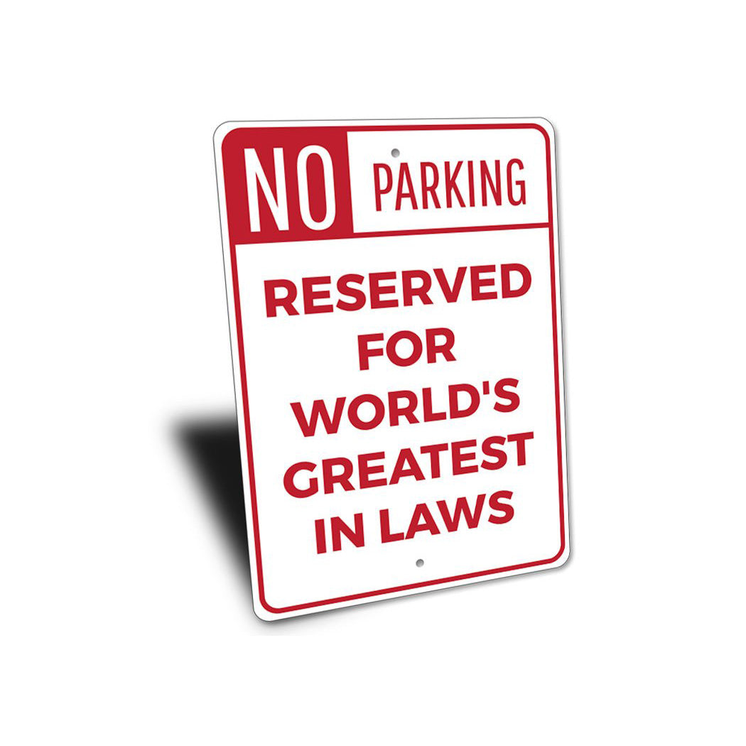 In Laws Parking Sign