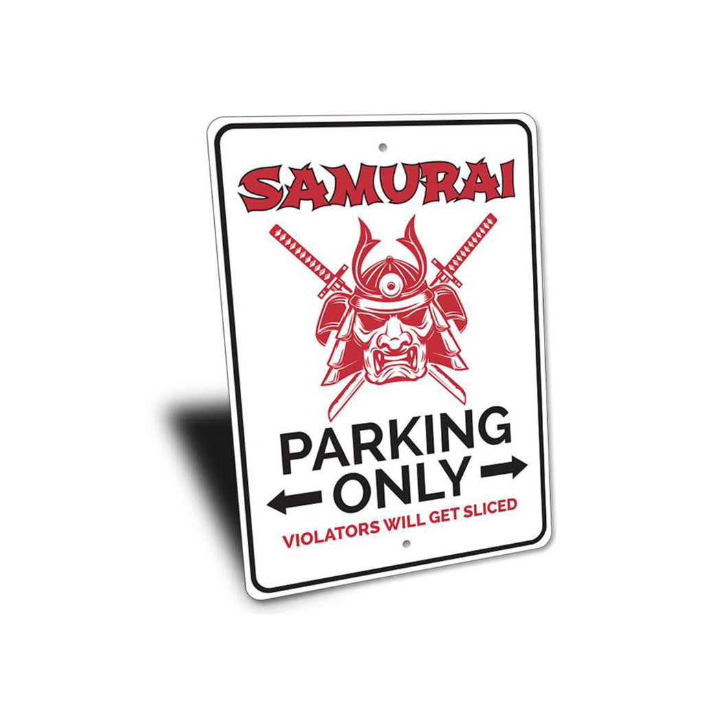Samurai Parking Sign