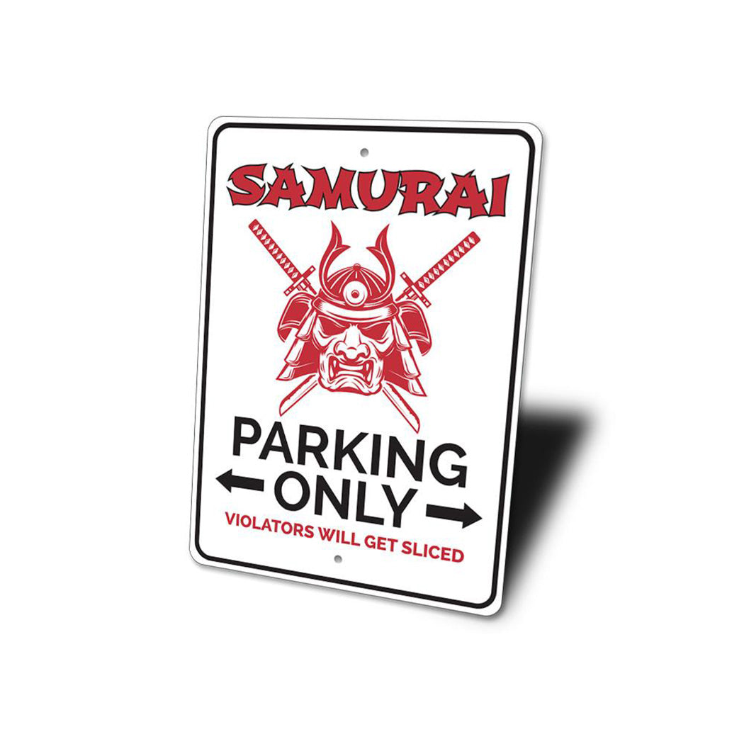 Samurai Parking Sign