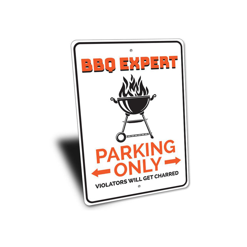 BBQ Expert Parking Sign