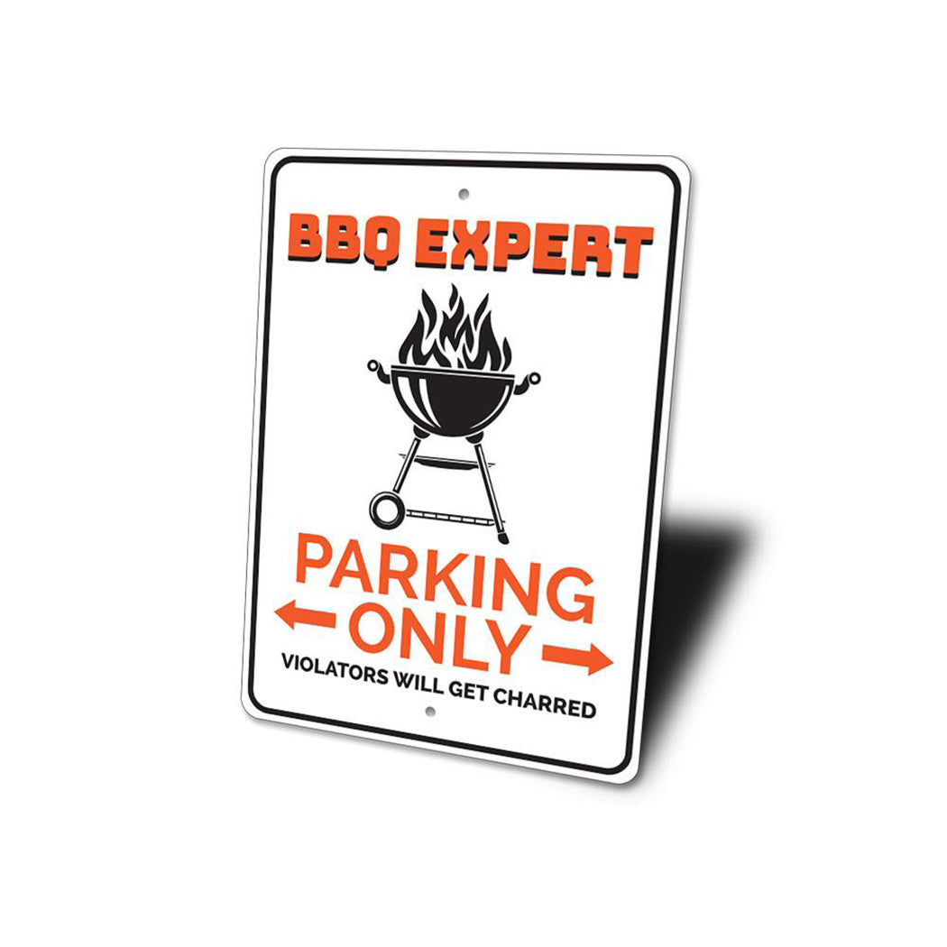 BBQ Expert Parking Sign