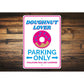 Doughnut Lover Parking Sign