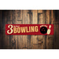 Bowling Sign