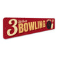 Bowling Sign