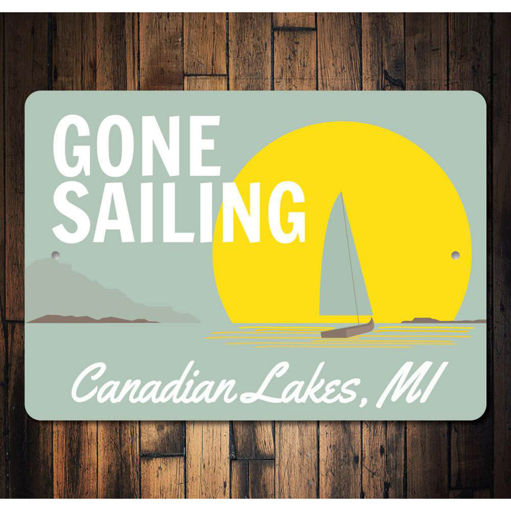 Gone Sailing Sign