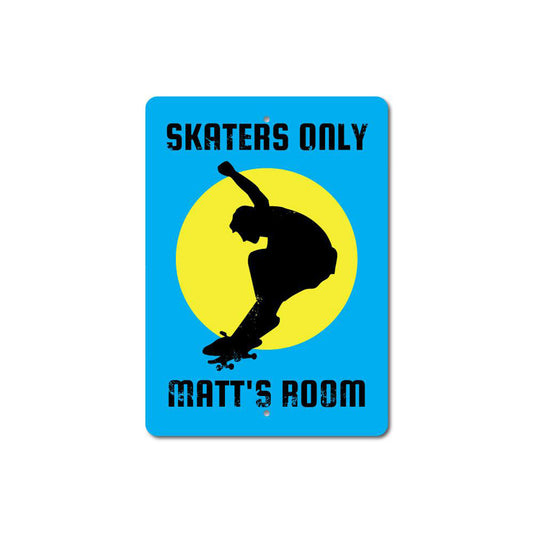 Skaters Only Sign