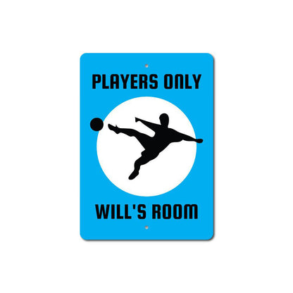 Soccer Players Only Sign