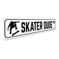 Skater Dude Drive Sign