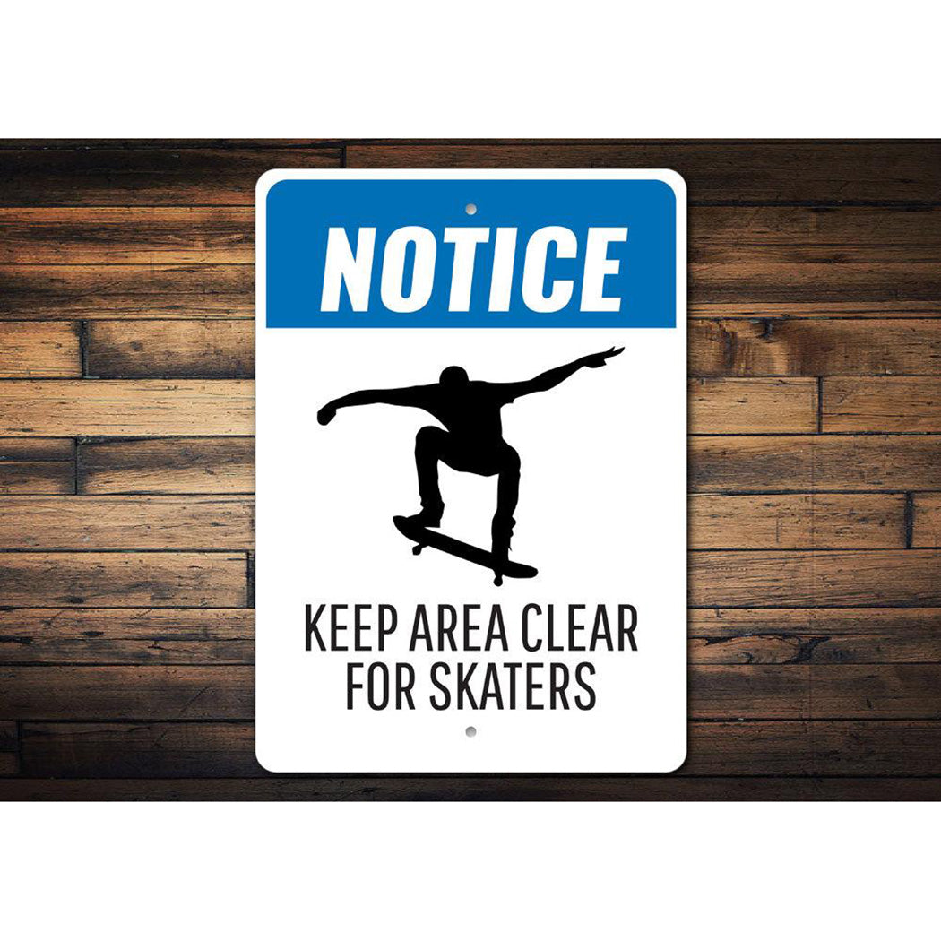 Clear for Skaters Sign