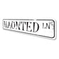 Haunted Lane Sign