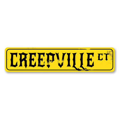 Creepville Court Metal Sign
