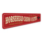 Horsehead Casino Sign