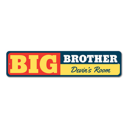 Big Brother Metal Sign