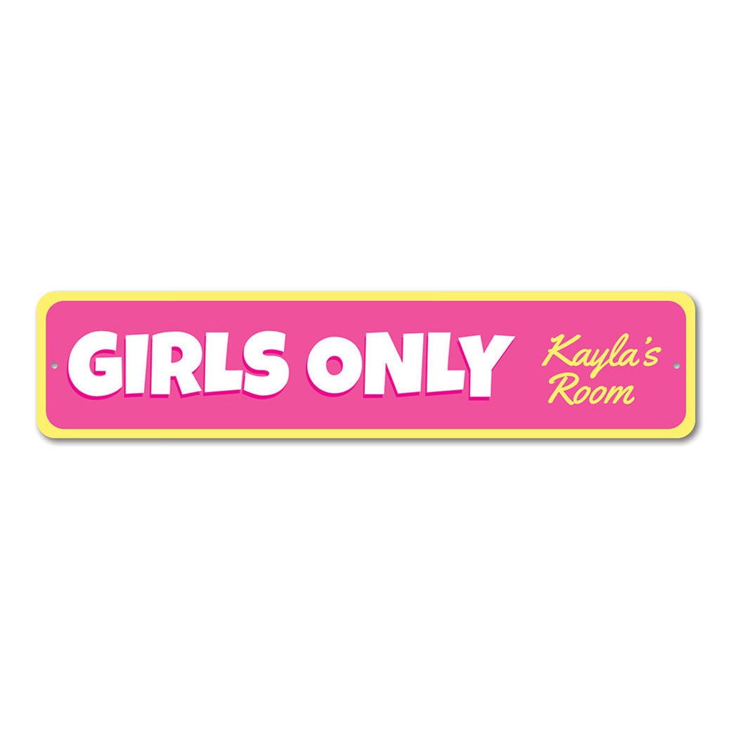 Girls Only Metal Sign