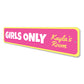 Girls Only sign