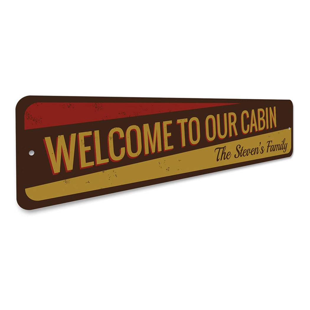 Welcome to our Cabin Sign