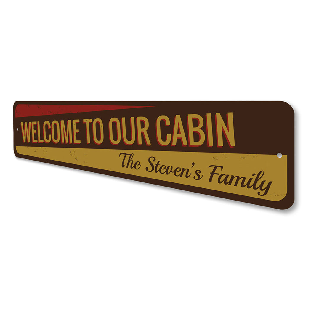 Welcome to our Cabin Sign