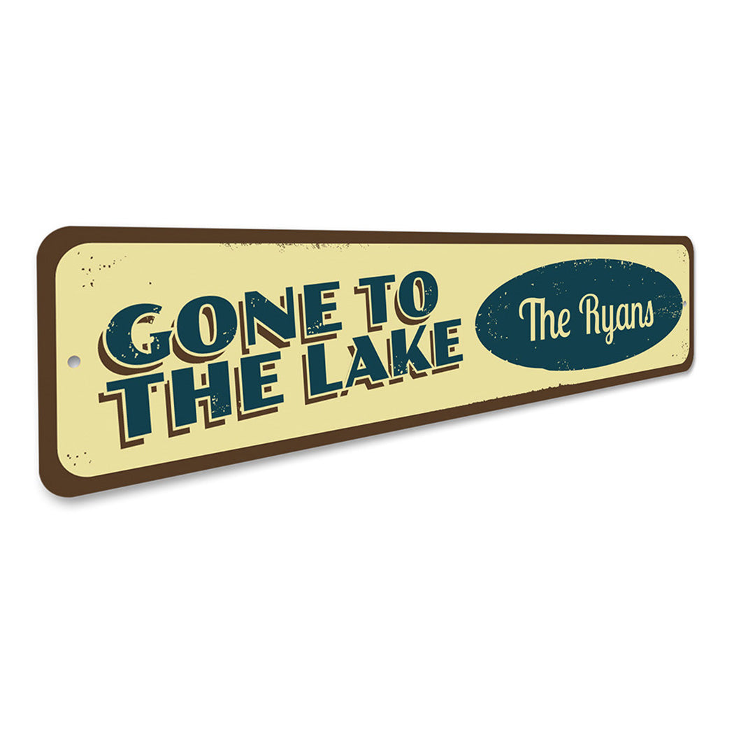 Gone to the Lake Sign