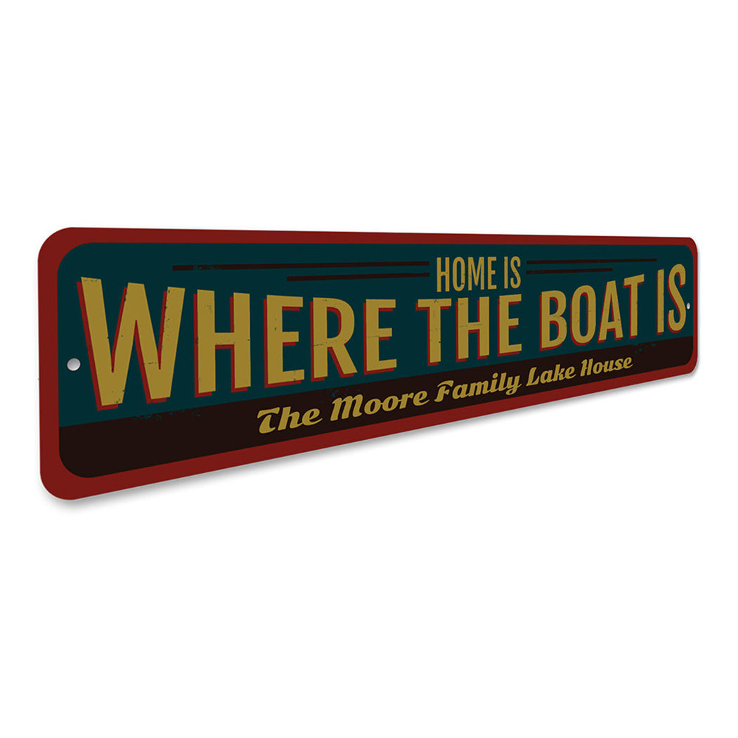 Home is Where the Boat is Sign