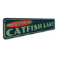 Meet Us At Catfish Lake Sign