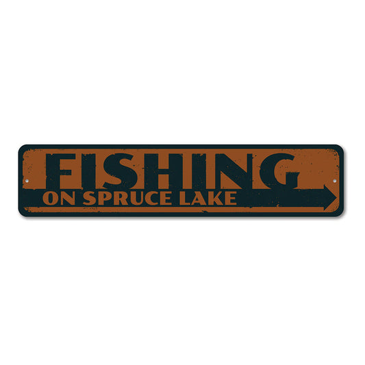 Fishing on Lake Name Metal Sign