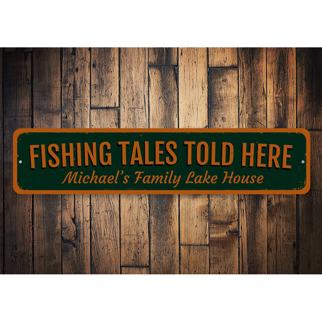 FIshing Tales Told Here Sign