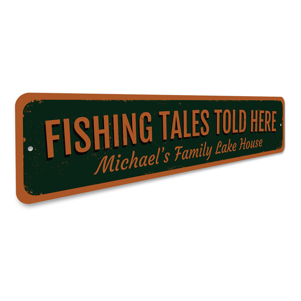 FIshing Tales Told Here Sign