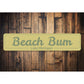 Beach Bum Sign