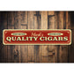 Quality Cigars Sign