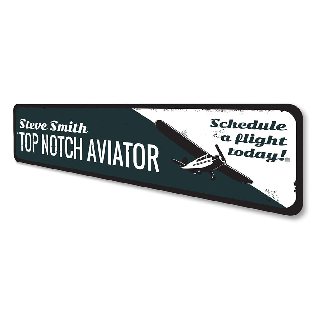 Top Notch Aviator Sign