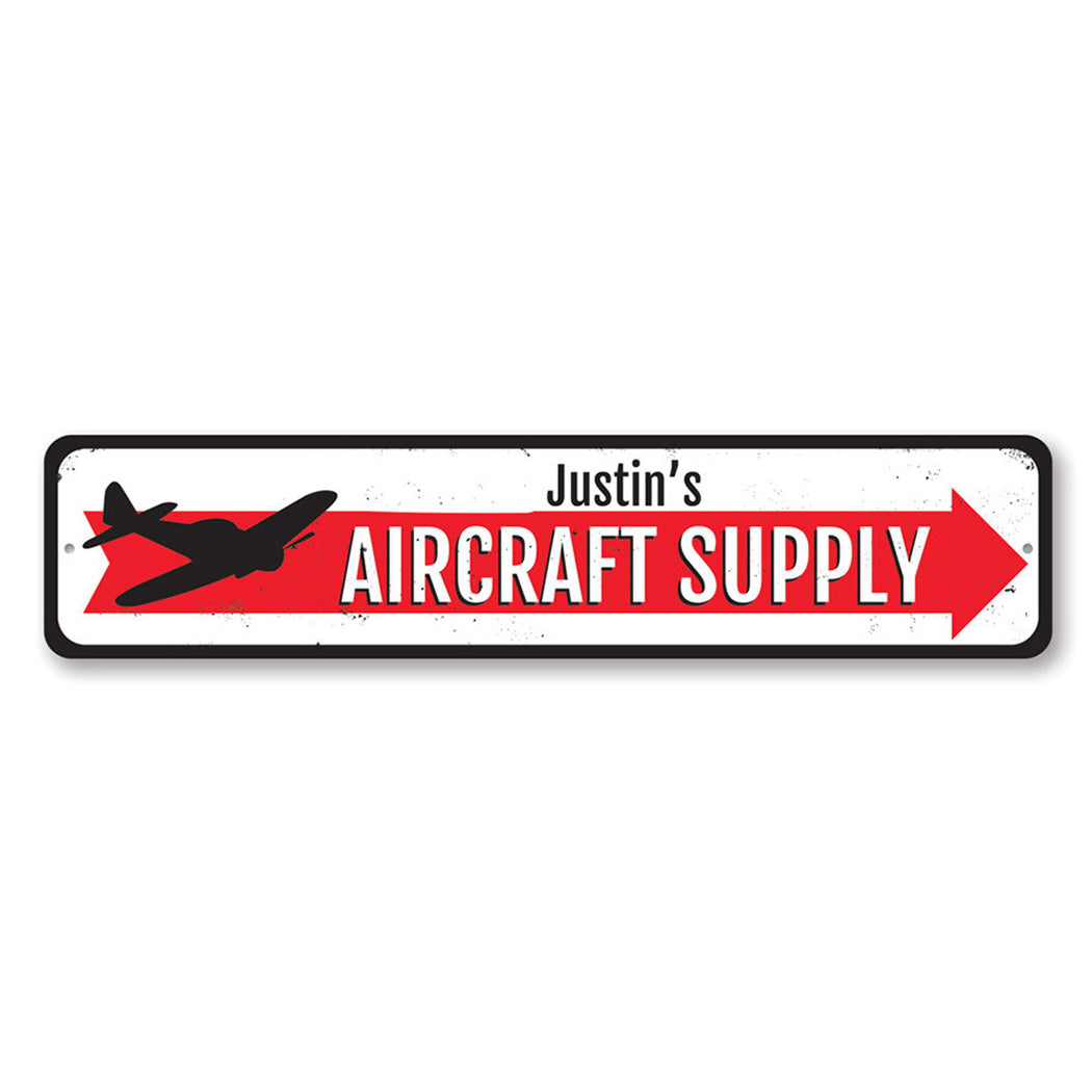 Aircraft Supply Metal Sign
