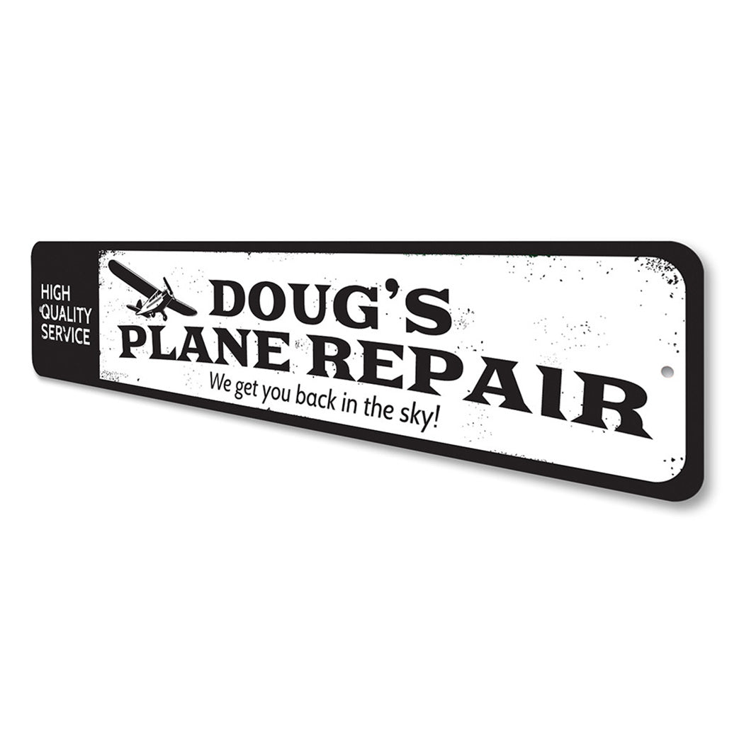 Plane Repair Sign