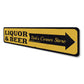 Liquor & Beer Arrow Sign