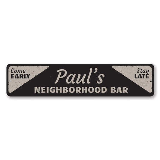 Neighborhood Bar Metal Sign