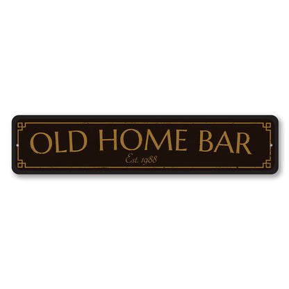 Old Home Bar Metal Sign