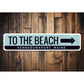 To the Beach Sign