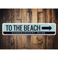 To the Beach Sign