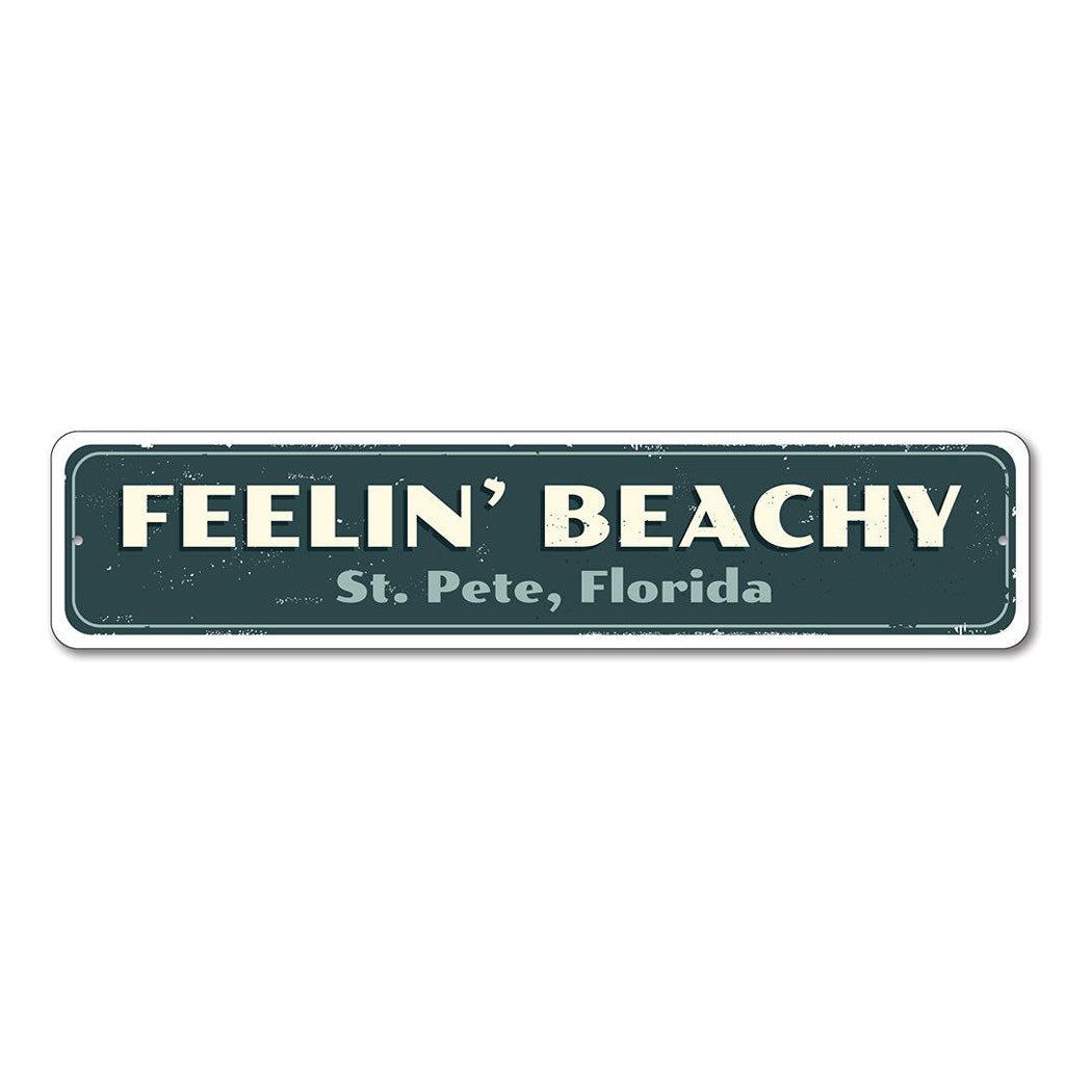 Feelin' Beachy Metal Sign