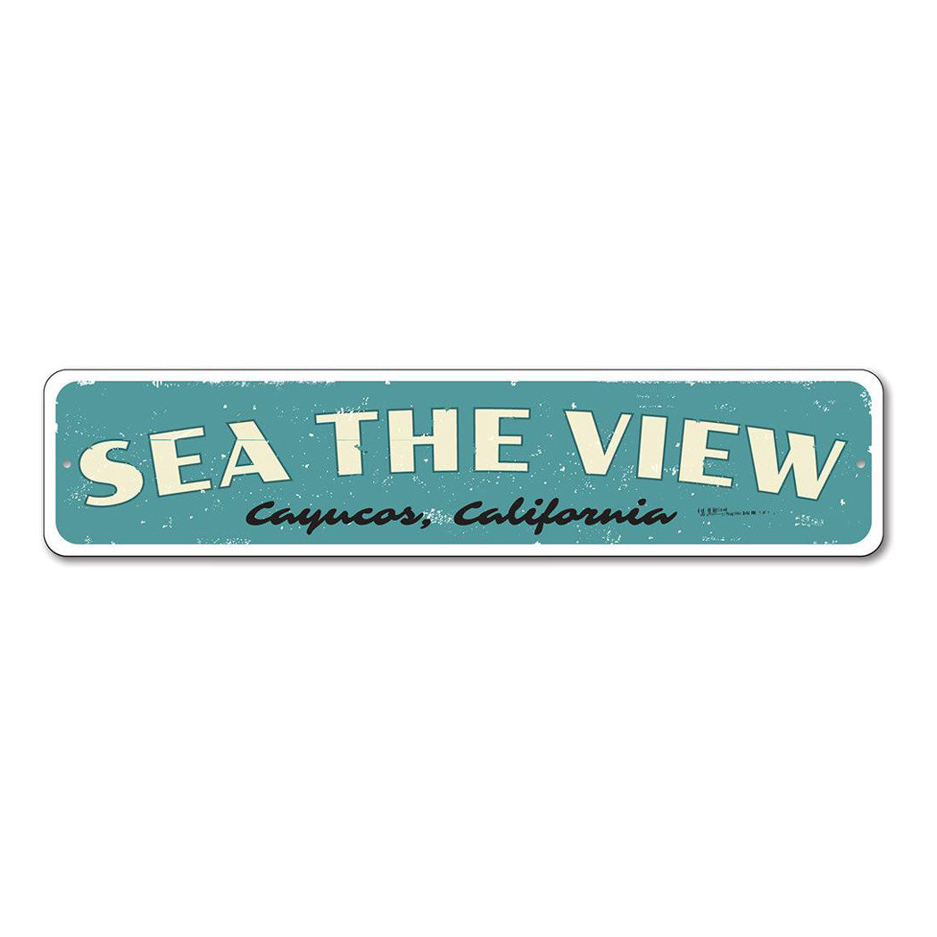 Sea The View Metal Sign