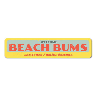 Welcome Beach Bums Metal Sign