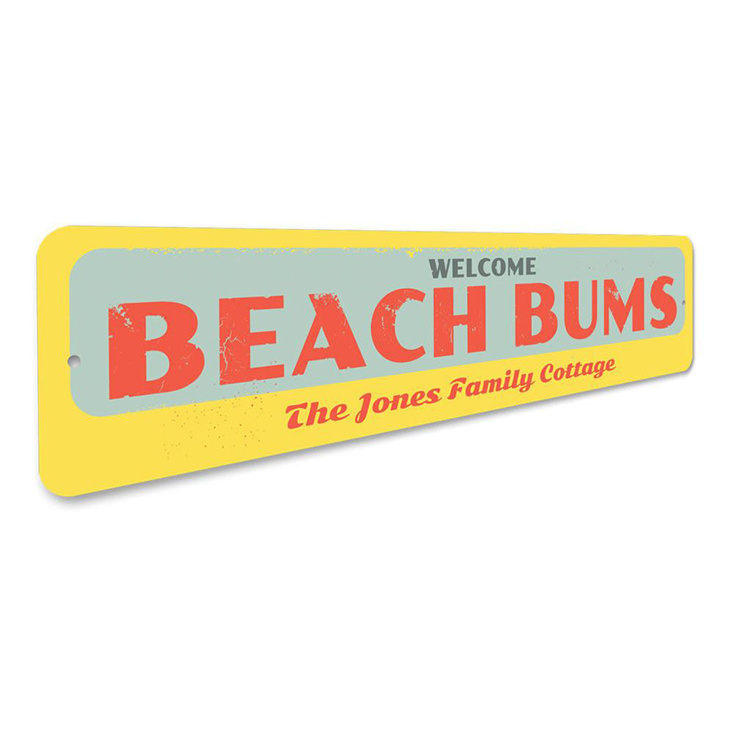 Welcome Beach Bums Sign